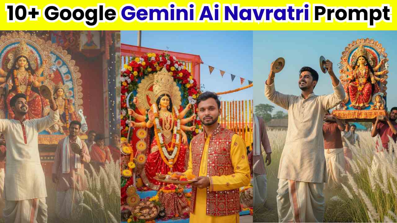 10+ Google Gemini Ai Navratri Prompts | गूगल जैमिनी नवरात्रि एआई फोटो एडिटिंग कैसे करें ?