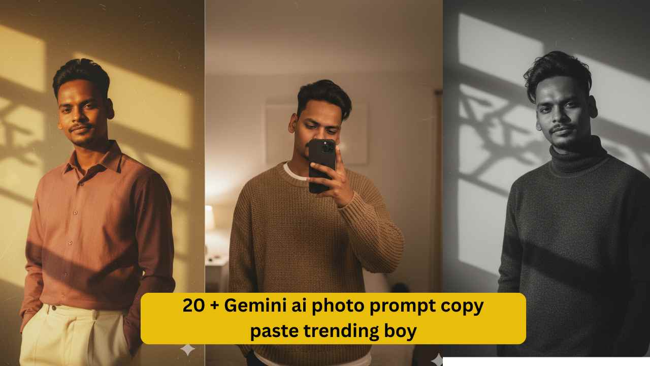 20 + Gemini ai photo prompt copy paste trending boy